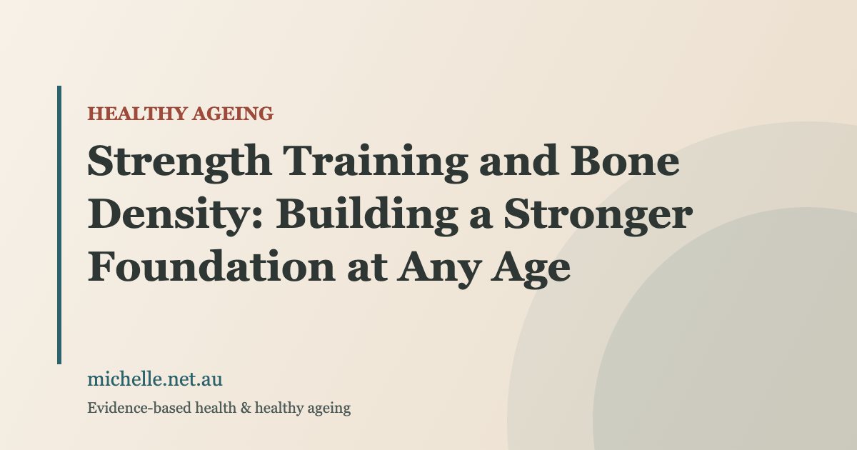 Strength Training and Bone Density: What Actually Works